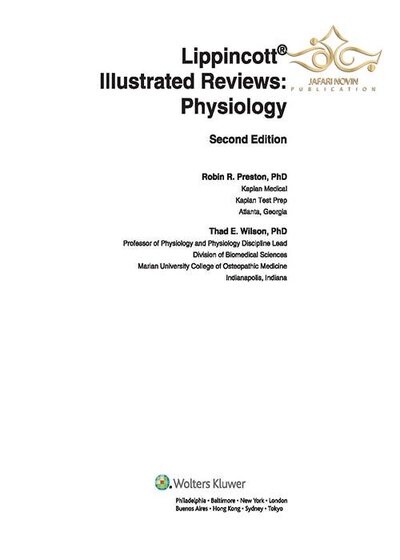 Lippincott® Illustrated Reviews: Physiology (Lippincott Illustrated Reviews Series) 2019 Second, North American Edition