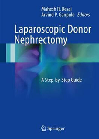 عکس دانلود کتاب Laparoscopic Donor Nephrectomy : A Step-by-Step Guide