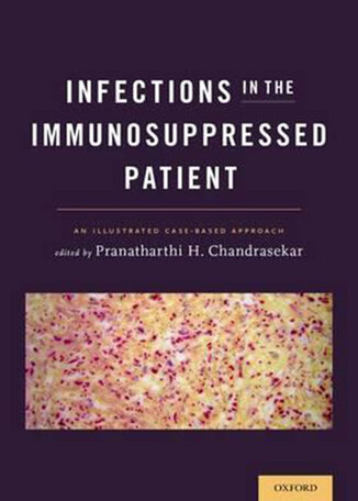 عکس دانلود کتاب Infections in the Immunosuppressed Patient : An Illustrated Case-Based Approach