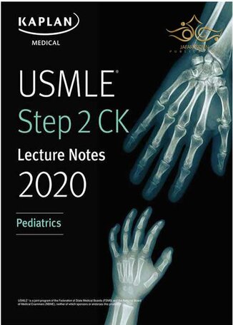 عکس دانلود کتاب USMLE Step 2 CK Lecture Notes 2020: Pediatrics کاپلان 2020 کودکان