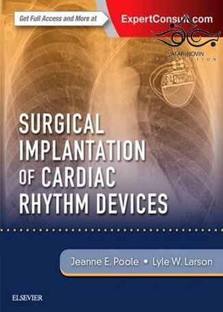 عکس دانلود کتاب Surgical Implantation of Cardiac Rhythm Devices, 1e Edition2017 کاشت جراحی دستگاه های ریتم قلب