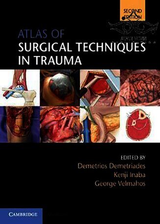 تخفیف دانلود کتاب Atlas of Surgical Techniques in Trauma, 2nd Edition2020