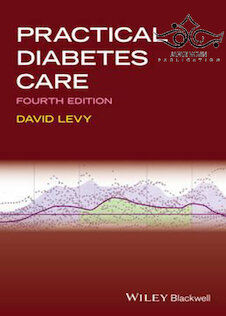 تخفیف دانلود کتاب Practical Diabetes Care, 4th Edition2018 مراقبت عملی از دیابت