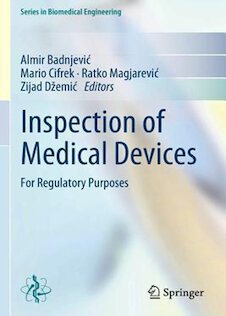 تخفیف دانلود کتاب Inspection of Medical Devices: For Regulatory Purposes (Series in Bi ... 