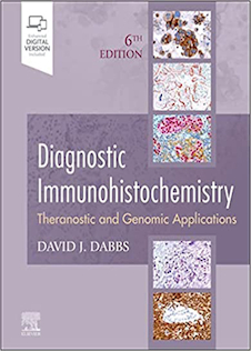دانلود کتاب Diagnostic Immunohistochemistry: Theranostic and Genomic Applications 6th Edición