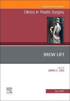 تخفیف دانلود کتاب Brow Lift, An Issue of Clinics in Plastic Surgery: Volume 49-3