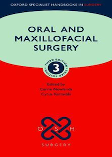 عکس دانلود کتاب Oral and Maxillofacial Surgery (Oxford Specialist Handbooks in Surgery) 3rd Edicion 2020