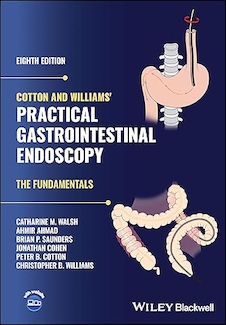 عکس دانلود کتاب Cotton and Williams' Practical Gastrointestinal Endoscopy: The Fundamentals 8th Edition