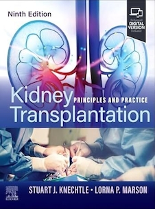 دانلود کتاب Kidney Transplantation: Principles and Practice, 9th edition