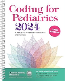 دانلود کتاب Coding for Pediatrics 2024: A Manual for Pediatric Documentation and Payment 29th Edition