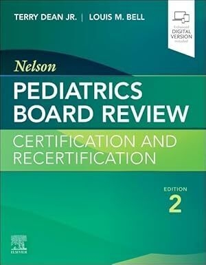 دانلود کتاب Nelson Pediatrics Board Review: Certification and Recertification 2nd Edition
